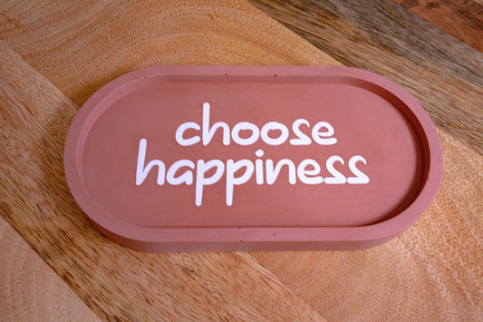 Decorative tray choose happiness | tray | Jesmonite